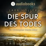 Lara Möller: Die Spur des Todes: Christopher Diecks 1