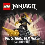 Meredith Rusu: Die Stärke der Ninja: Lego Ninjago - Hörbücher 10