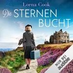 Lorna Cook, Norbert Möllemann - Übersetzer, Charlotte Breuer - Übersetzer: Die Sternenbucht: 