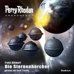 Frank Böhmert: Die Sternenhorcher: Perry Rhodan Andromeda 4