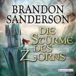 Brandon Sanderson: Die Stürme des Zorns: Die Sturmlicht-Chroniken 4