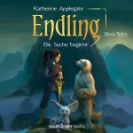 Katherine Applegate: Die Suche beginnt: Endling 1