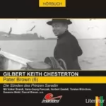 Gilbert Keith Chesterton: Die Sünden des Prinzen Saradin: Pater Brown 6