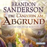 Brandon Sanderson: Die Tänzerin am Abgrund: Die Sturmlicht-Chroniken 7