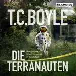 T. C. Boyle: Die Terranauten: 