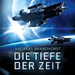 Andreas Brandhorst: Die Tiefe der Zeit: 