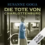 Susanne Goga: Die Tote von Charlottenburg: Leo Wechsler 3