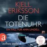 Kjell Eriksson, Gabriele Haefs - Übersetzer: Die Totenuhr: Ann Lindell 9
