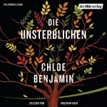 Chloe Benjamin: Die Unsterblichen: 