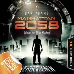 Dan Adams: Die Vergessenen: Manhattan 2058, 3