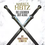 Markus Heitz: Die Vergessenen Schriften: Die Legenden der Albae 0
