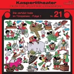 Jörg Schneider: Die verhäxt Insle im Tümpelsee 1: Kasperlitheater, Nr. 21