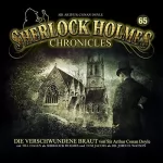 Arthur Conan Doyle: Die verschwundene Braut: Sherlock Holmes Chronicles 65