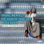 Franz Werfel: Die vierzig Tage des Musa Dagh: 