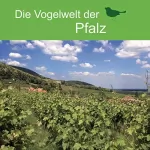 div.: Die Vogelwelt der Pfalz: 