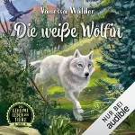 Vanessa Walder: Die weiße Wölfin: Das geheime Leben der Tiere - Wald 1