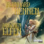Bernhard Hennen: Die Windgängerin: Drachenelfen 2