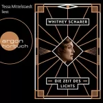Whitney Scharer: Die Zeit des Lichts: 