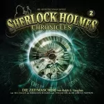 Ralph E. Vaughn: Die Zeitmaschine: Sherlock Holmes Chronicles 2