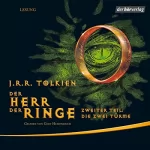 J. R. R. Tolkien: Die zwei Türme: Der Herr der Ringe 2