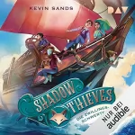 Kevin Sands: Die Zwillingsschwerter: Shadow Thieves 2