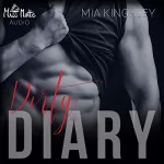 Mia Kingsley: Dirty Diary: 