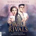 Rebecca Ross, Ulrike Gerstner - Übersetzer: Divine Rivals: Letters of Enchantment 1