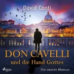 David Conti: Don Cavelli und die Hand Gottes: Don Cavelli 3