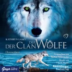 Kathryn Lasky: Donnerherz: Der Clan der Wölfe 1