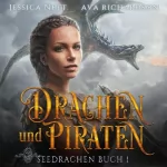 Ava Richardson: Drachen und Piraten: SeeDrachen 1