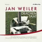 Jan Weiler: Drachensaat: 