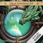 Naomi Novik: Drachenwacht: Die Feuerreiter Seiner Majestät 5
