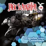 Devon Richter, Nikola Frey: Draculas großes Comeback: Jack Slaughter - Tochter des Lichts 14