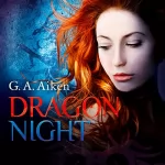 G. A. Aiken: Dragon Night: Dragon 8
