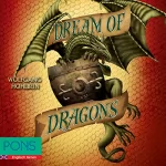 Wolfgang Hohlbein, Brian Melican: Dream of Dragons: PONS Fantasy auf Englisch