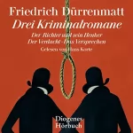 Friedrich Dürrenmatt: Drei Kriminalromane: 