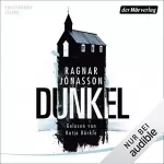 Ragnar Jónasson, Kristian Lutze - Übersetzer: Dunkel: Die Hulda Trilogie 1