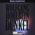 Wolfgang Hohlbein: Dunkel: 