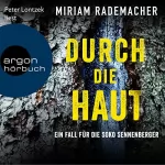 Miriam Rademacher: Durch die Haut: Soko Sennenberger 2