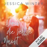 Jessica Winter: Durch die hellste Nacht: 
