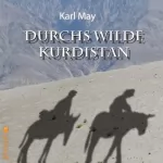Karl May: Durchs wilde Kurdistan: 