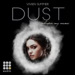 Vivien Summer: Dust: Die Elite 4