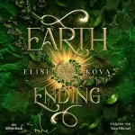 Elise Kova, Susann Friedrich: Earth Ending: Die Chroniken von Solaris 3