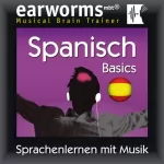 Earworms (mbt) Ltd: Earworms MBT Spanisch: Basics