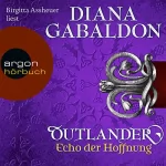 Diana Gabaldon: Echo der Hoffnung: Outlander 7