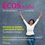 Covadonga Jiménez: ECOS Audio - Estados de ánimo. 11/2016: Spanisch lernen Audio - Befindlichkeiten