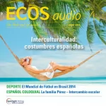 Covadonga Jiménez: ECOS Audio - Interculturalidad. Costumbres españolas. 6/2014: Spanisch lernen Audio - Interkulturelles. Spanische Uhrzeiten