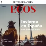 Isabel Arauz, Rebeca Gil, Rosa Ribas: Ecos Audio - Invierno in España. 13/22: Spanisch lernen Audio - Überwintern in Spanien
