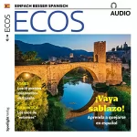 Covadonga Jiménez: ECOS Audio - Quejarse en español. 8/2017: Spanisch lernen Audio - Sich beschweren auf Spanisch