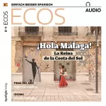 Covadonga Jiménez: ECOS Audio - Urgencias médicas. 11/2018: Spanisch lernen Audio - Medizinische Notfälle